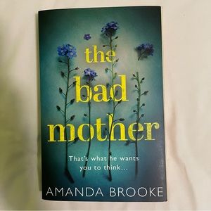 🦋 3‎ for $18 books 🦋 The Bad Mother by Amanda Brooke
